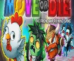Move or Die