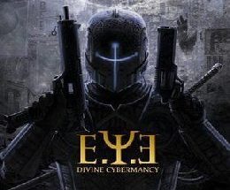 E.Y.E: Divine Cybermancy
