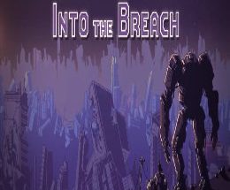 Into the Breach