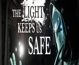 The Light Keeps Us Safe