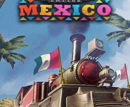 Railway Empire: Mexico