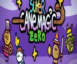 Super Cane Magic ZERO