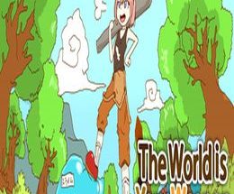 The World is Your Weapon