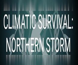 Climatic Survival: Northern Storm