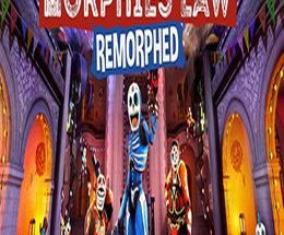 Morphies Law: Remorphed