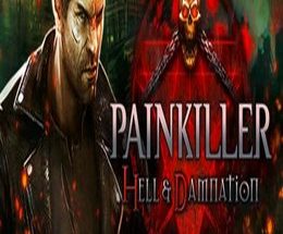 Painkiller: Hell and Damnation