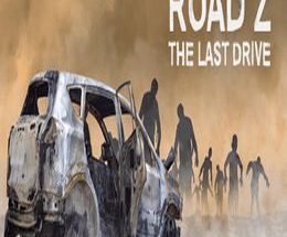 Road Z : The Last Drive