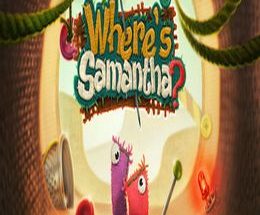 Whereβs Samantha?