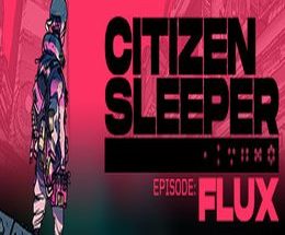 Citizen Sleeper
