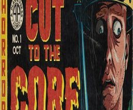 Cut to the Core