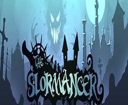 The Slormancer