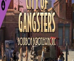 City of Gangsters: Bourbon Bootlegging