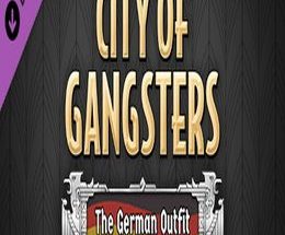 City of Gangsters: The German Outfit