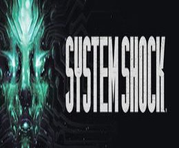 System Shock Remake