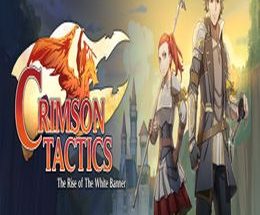 Crimson Tactics: The Rise of The White Banner