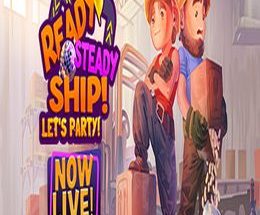 Ready, Steady, Ship!
