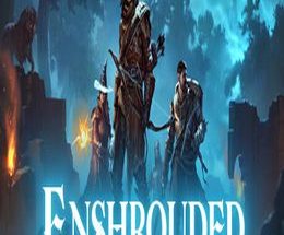 Enshrouded