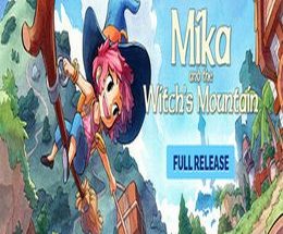 Mika and The Witch’s Mountain