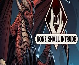 None Shall Intrude