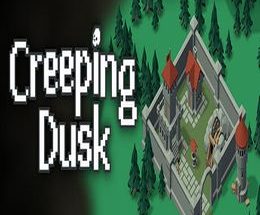 Creeping Dusk