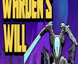 Wardenβs Will
