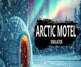 Arctic Motel Simulator