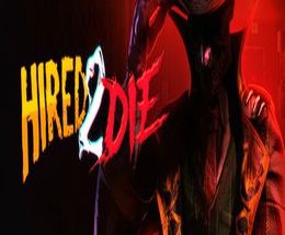 Hired 2 Die