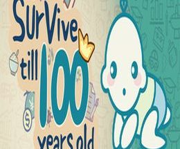 Survive till 100 years old
