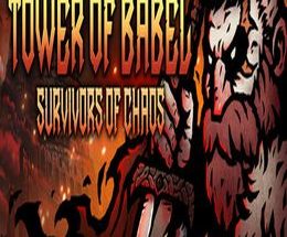Tower of Babel: Survivors of Chaos