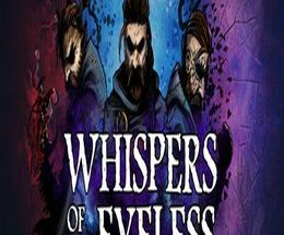 Whispers of the Eyeless