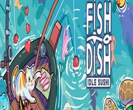Fish to Dish: Idle Sushi