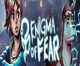 Enigma of Fear