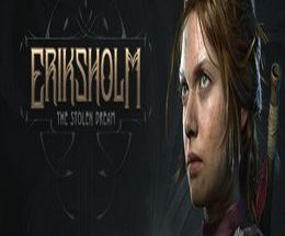 Eriksholm: The Stolen Dream
