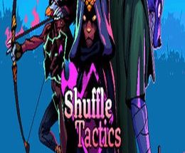 Shuffle Tactics