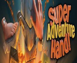 Super Adventure Hand