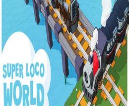 Super Loco World – Cozy Train Automation