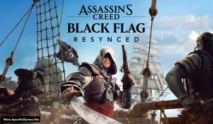 Assassin’s Creed Black Flag Resynced