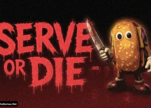 Serve Or Die