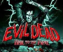 Evil Dead: Hail to the King